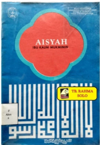 Image of AISYAH IBU KAUM MUKMININ