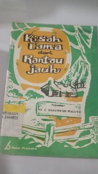 Image of Kisah Lama dari Rantau Jauh