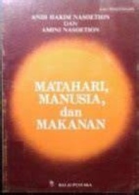Image of Matahari, Manusia, dan Makanan