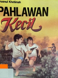 Image of Pahlawan kecil