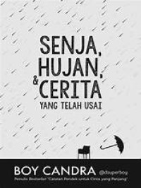 Image of Senja Hujan & Cerita yang Telah Usai