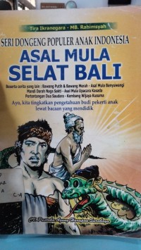 Image of Seri Doneng Populer Anak Indonesia: Asal Mula Selat Bali