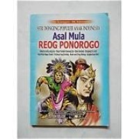 Image of Seri Dongeng Populer Anak Indonesia: Asal Mula Reog Ponorogo